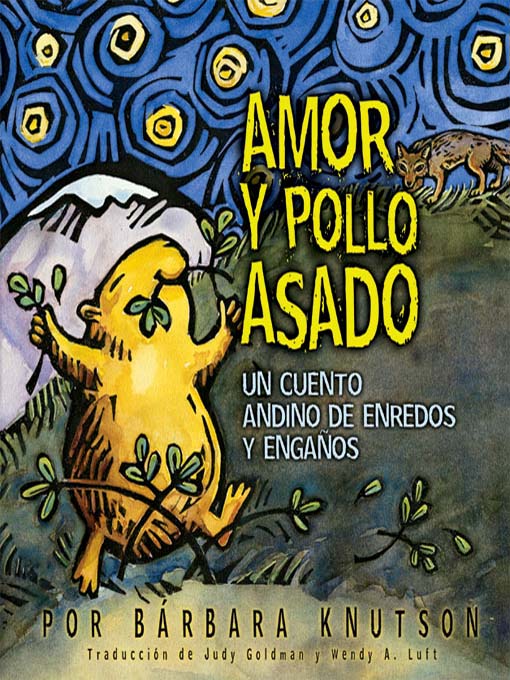 Title details for Amor y pollo asado (Love and Roast Chicken) by Barbara Knutson - Available